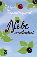 Nataša Krambergerová: Nebe v ostružiní