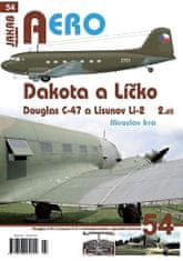 Irra Miroslav: Dakota a Líčko - Douglas C-47 a Lisunov Li-2 v československém vojenském letectvu - 2
