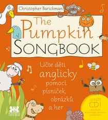 Barickman Christopher: The Pumpkin SONGBOOK + CD - Učte děti anglicky pomocí písniček, obrázků a her