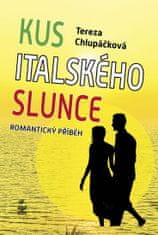 Tereza Chlupáčková: Kus italského slunce