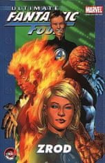 Brian Michael Bendis: Ultimate Fantastic Four: Zrod