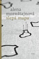 Alena Mornštajnová: Slepá mapa