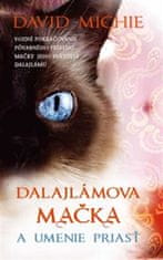 David Michie: Dalajlámova mačka a umenie priasť