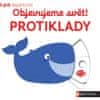 Nathalie Choux: Objevujeme svět! Protiklady - MiniPEDIE