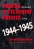 Petr Michálek: Pravda o východní frontě 1944 - 1945