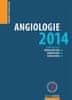 Debora Karetová: Angiologie 2014 - Pokroky v angiologii