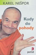 Nešpor Karel: Kudy do pohody