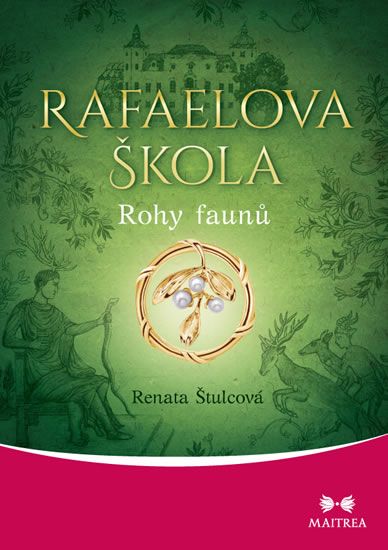 Renata Štulcová: Rafaelova škola Rohy faunů