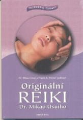 Usuiho Mikao, Petter Frank A.,: Originální reiki - Tajemství zdraví