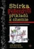 Aleš Mareček: Sbírka řešených příkladů z chemie pro studenty středních škol