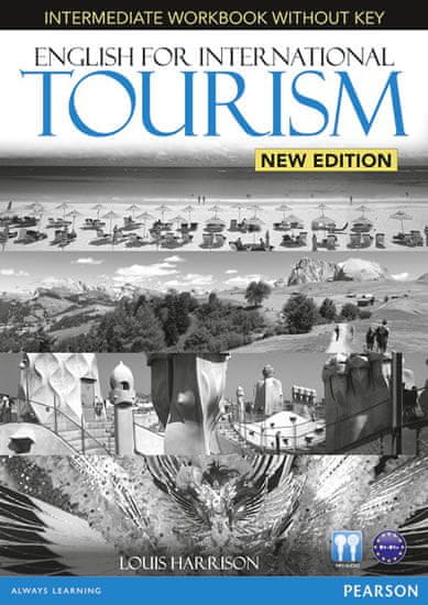 Louis Harrison: English for International Tourism New Edition Intermediate Workbook w/ Audio CD Pack (no key)