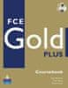 Jacky Newbrook: FCE Gold Plus 2008 Coursebook w/ CD-ROM Pack