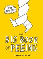 Plachý Jakub: The Big Book of Peeing