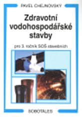 Chejnovský Pavel: Zdravotní vodohospodářské stavby