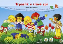 Klimková Irena: Trpaslík v trávě spí - Soubor vět s obrázky k nacvičování a upevňování výslovnosti h