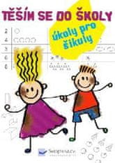 Těším se do školy - úkoly pro šikuly