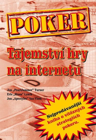 Jon Turner: Poker Tajemství hry na internetu