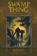 Moore Alan: Swamp Thing - Bažináč 6 - Shledání