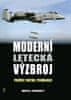 Dougherthy Martin J.: Moderní letecká výzbroj - Podvěsy, taktika, technologie