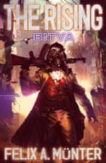 Felix A. Münter: The Rising 2 - Bitva