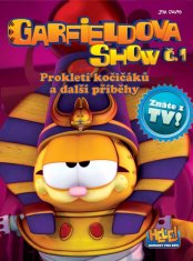 Peter Berts: Garfieldova show č.1 - Prokletí kočičáků a další příběhy