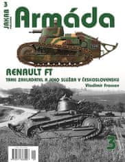 Vladimír Francev: Armáda 3 - Renault FT