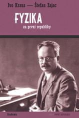 Ivo Kraus: Fyzika za první republiky