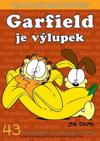 Jim Davis: Garfield je výlupek - č.43