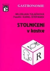 Tuláčková Miloslava, Štěpánek Karel Paed: Stolničení v kostce