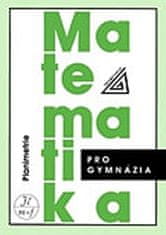 Eva Pomykalová: Matematika pro gymnázia Planimetrie