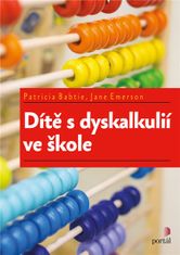 Patricia Babtie: Dítě s dyskalkulií ve škole