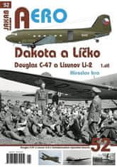 Miroslav Irra: Dakota a Líčko - Douglas C-47 a Lisunov Li-2 - 1. díl