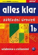 Kolektiv autorů: Alles klar 1b Učebnice s cvičeními - Základní úroveň