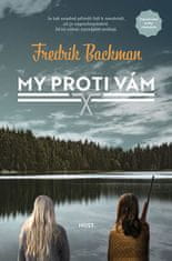 Backman Fredrik: My proti vám