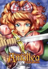 Natalia Batista: Amaltea, princezna šermířka