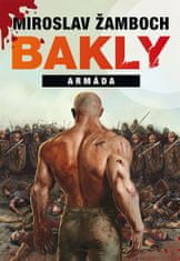 Miroslav Žamboch: Bakly - Armáda