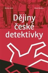 Michal Jareš;Pavel Mandys: Dějiny české detektivky