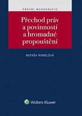 Nataša Randlová: Přechod práv a povinností a hromadné propouštění