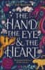 Zoe Marriott: The Hand, the Eye and the Heart