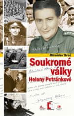 Miroslav Brož: Soukromé války Heleny Petránkové