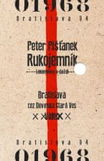 Peter Pišťanek: Rukojemník