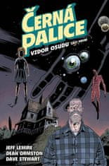 Jeff Lemire: Černá palice 3 - Vzdor osudu, část první