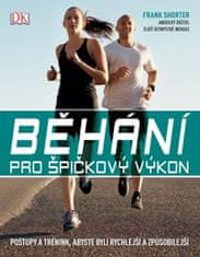 Frank Shorter: Běhání pro špičkový výkon