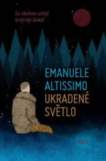 Emanuele Altissimo: Ukradené světlo