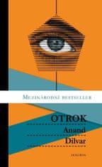 Anand Dilvar: Otrok