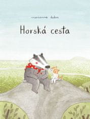 Marianne Dubuc: Horská cesta