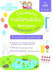 Delphine Urvoy: Zvládáme matematiku s Montessori a singapurskou metodou 5-6 let