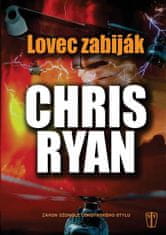 Chris Ryan: Lovec zabiják