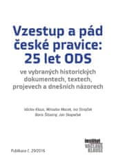 Jan Skopeček: Vzestup a pád české pravice: 25 let ODS - Publikace č. 29/2016