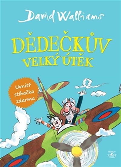 Walliams David: Dědečkův velký útěk